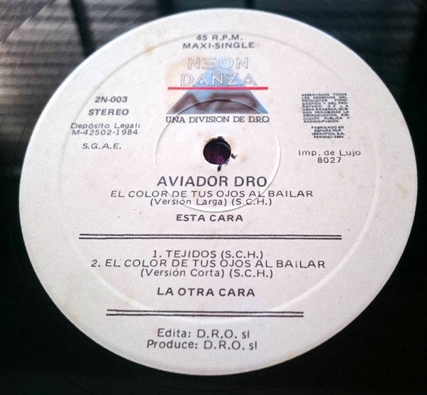 Aviador Dro - El Color De Tus Ojos Al Bailar