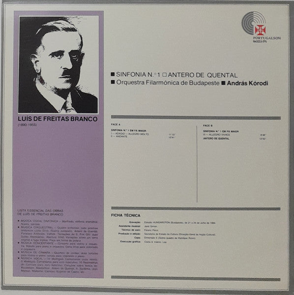 Luís de Freitas Branco - The Budapest Philharmonic Orchestra, András Kórodi - Sinfonia N° 1 • Antero De Quental