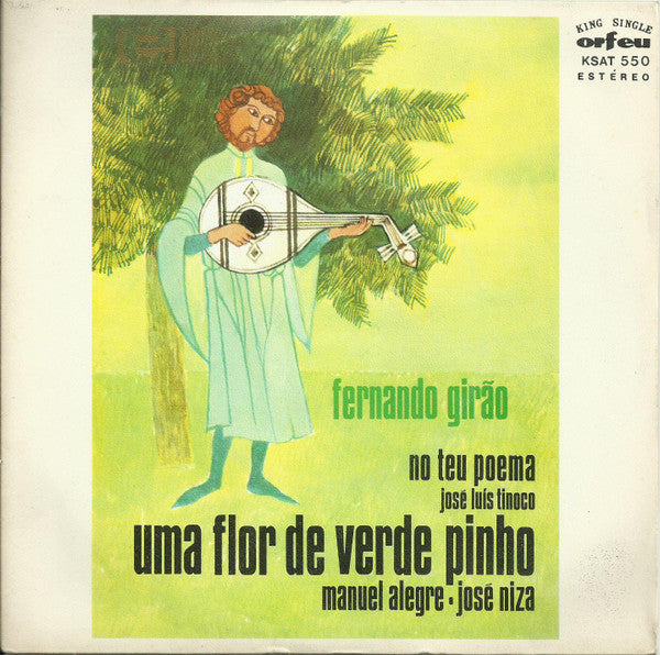 Fernando Girão - Uma Flor De Verde Pinho