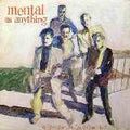Mental As Anything - If You Leave Me, Can I Come Too?