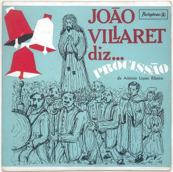 João Villaret - Diz...Procissão