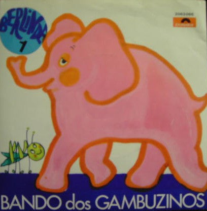 Bando Dos Gambozinos - Berlinde Azul - Nº 1