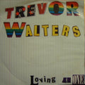 Trevor Walters - Loving As One