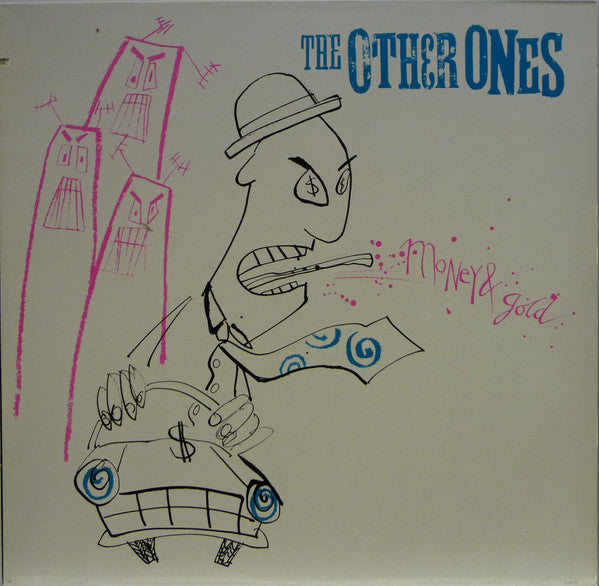 The Other Ones - Money And Gold