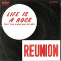 Reunion (3) - Life Is A Rock (But The Radio Rolled Me)