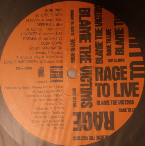 Rage To Live - Blame The Victims