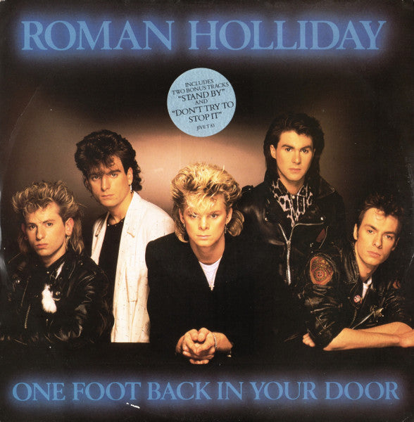 Roman Holliday - One Foot Back In Your Door
