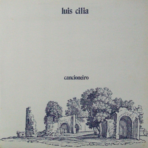 Luis Cilia - Cancioneiro