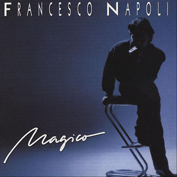 Francesco Napoli - Magico
