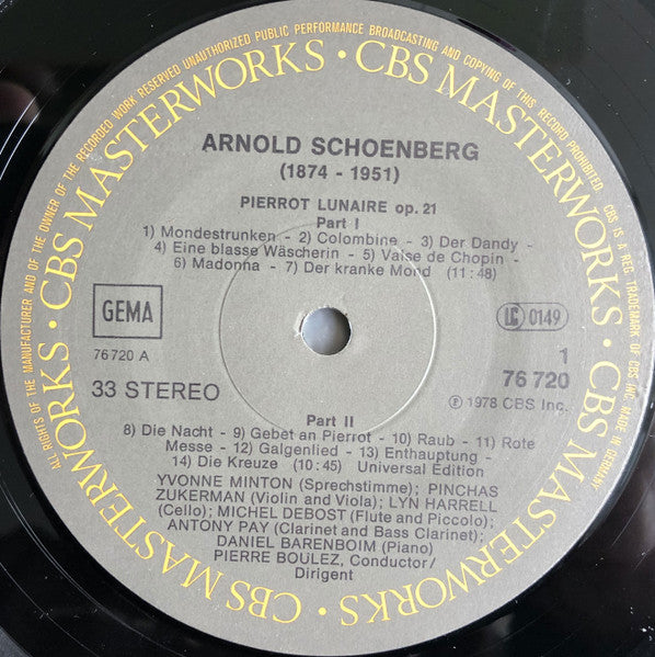 Arnold Schoenberg, Pierre Boulez, Pinchas Zukerman, Lynn Harrell, Michel Debost, Antony Pay, Daniel Barenboim, Yvonne Minton - Pierrot Lunaire