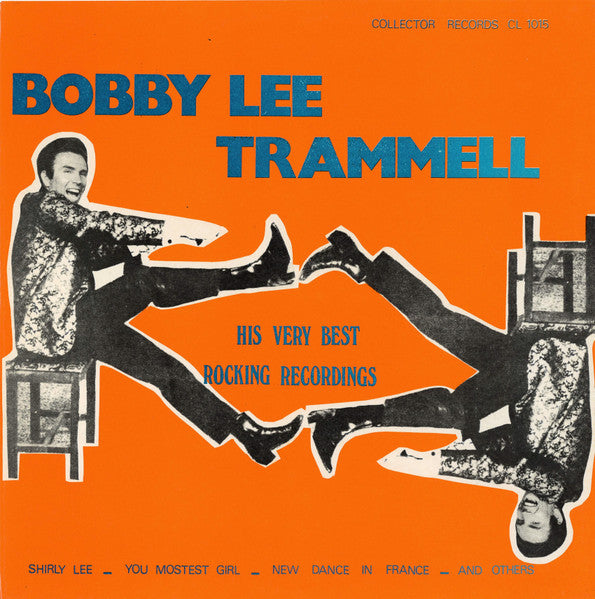 Bobby Lee Trammell - His Very Best Recordings