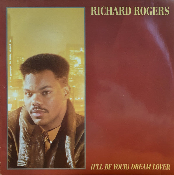 Richard Rogers - (I'll Be Your) Dream Lover