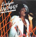 Evelyn Thomas - This Is Madness