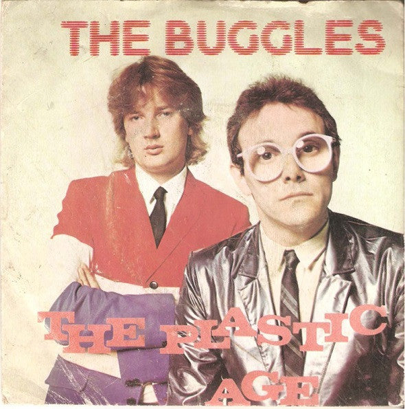 The Buggles - The Plastic Age