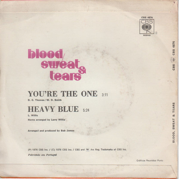 Blood, Sweat And Tears - You're The One / Heavy Blue
