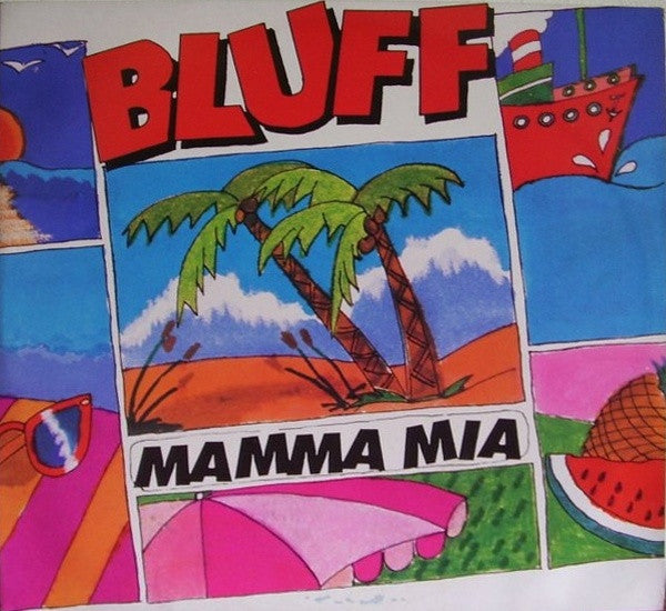 Bluff (5) - Mamma Mia