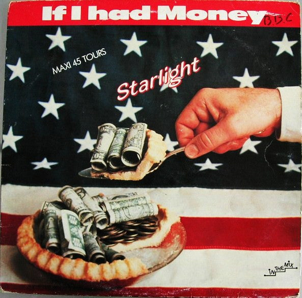 Starlight (6) - If I Had Money