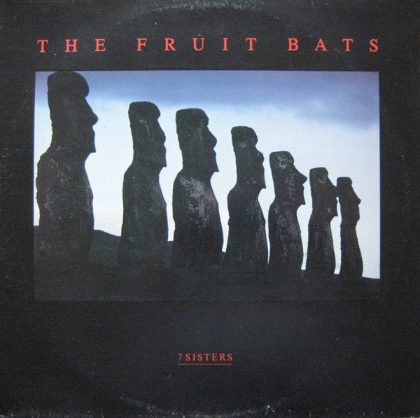 The Fruit Bats - 7 Sisters