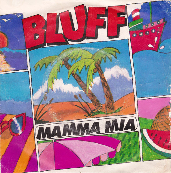 Bluff (5) - Mamma Mia