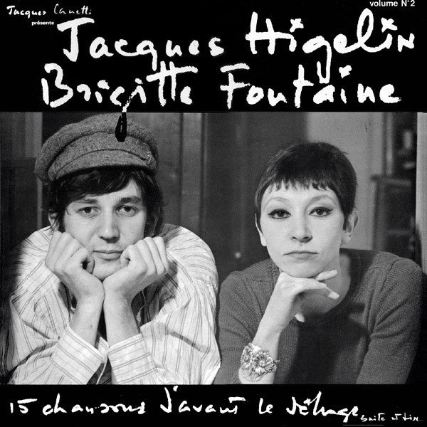 Jacques Higelin / Brigitte Fontaine - 15 Chansons D'avant Le Déluge