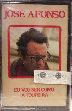 José Afonso - Eu Vou Ser Como A Toupeira