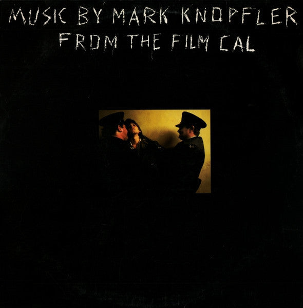 Mark Knopfler - Music By Mark Knopfler From The Film Cal