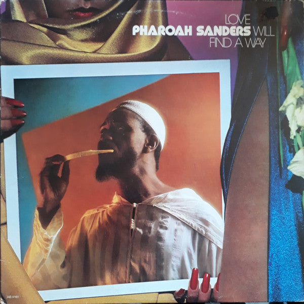 Pharoah Sanders - Love Will Find A Way