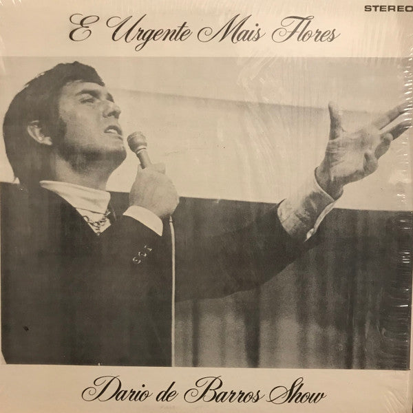 Dário De Barros - É Urgente Mais Flores