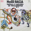 Hossi Baza - Danças E Cantares De Moçambique Nº1