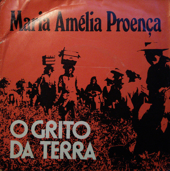 Maria Amélia Proença - O Grito Da Terra