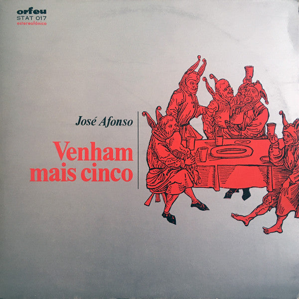 José Afonso - Venham Mais Cinco
