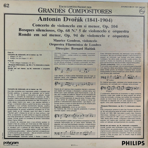 Antonín Dvořák, Maurice Gendron, London Philharmonic Orchestra, Bernard Haitink - Concerto De Violoncelo Em Si Menor, Op. 104 / Bosques Silenciosos, Op. 68 N.º 5 / Rondó Em Sol Menor, Op. 94