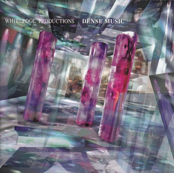 Whirlpool Productions - Dense Music