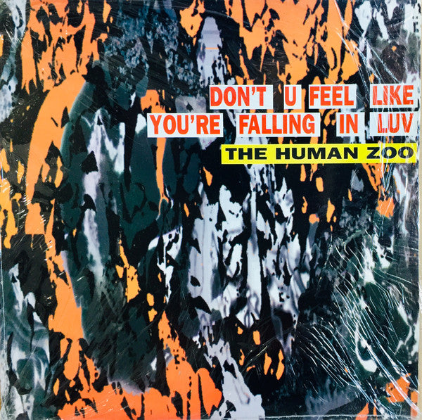 The Human Zoo - Don't U Feel Like You're Falling In Luv