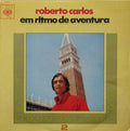 Roberto Carlos - Em Ritmo De Aventura - 2