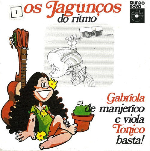 Os Jagunços Do Ritmo - Gabriola De Manjerico E Viola