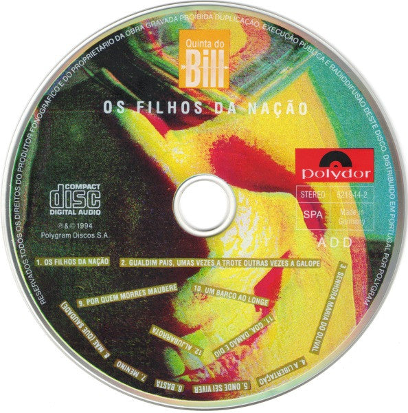 Quinta Do Bill - Os Filhos Da Nação