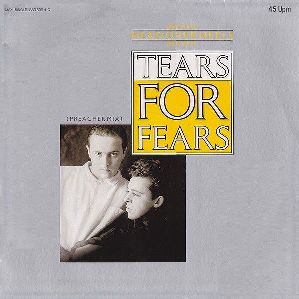 Tears For Fears - Broken / Head Over Heels / Broken (Preacher Mix)