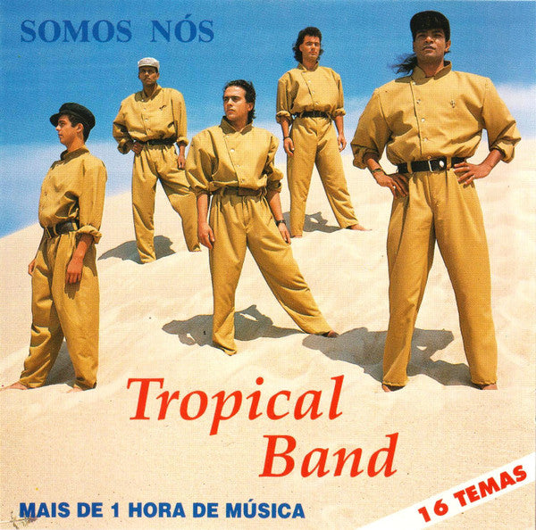 Tropical Band (2) - Somos Nós