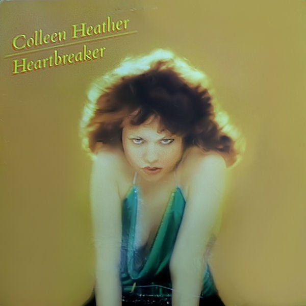 Colleen Heather - Heartbreaker