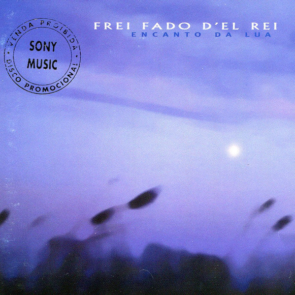 Frei Fado D'El Rei - Encanto da Lua