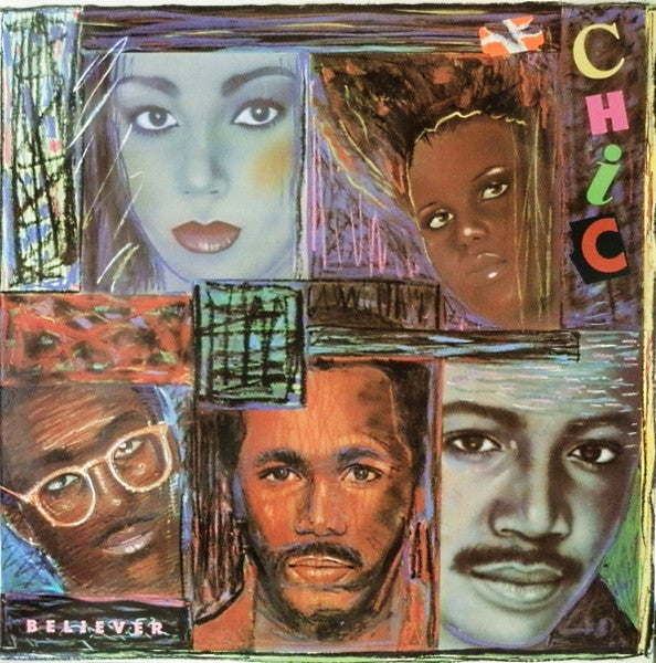 Chic - Believer