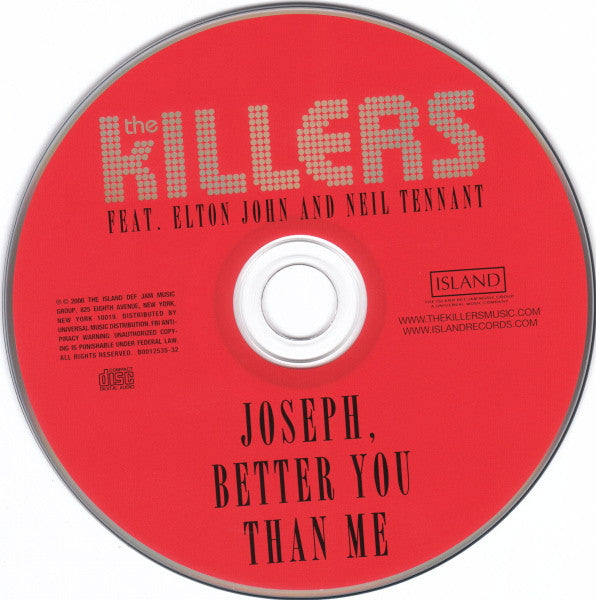 The Killers - Joseph, Better You Than Me