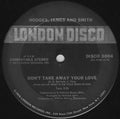 Hodges, James And Smith - Don't Take Away Your Love / Since I Fell For You/I'm Falling In Love