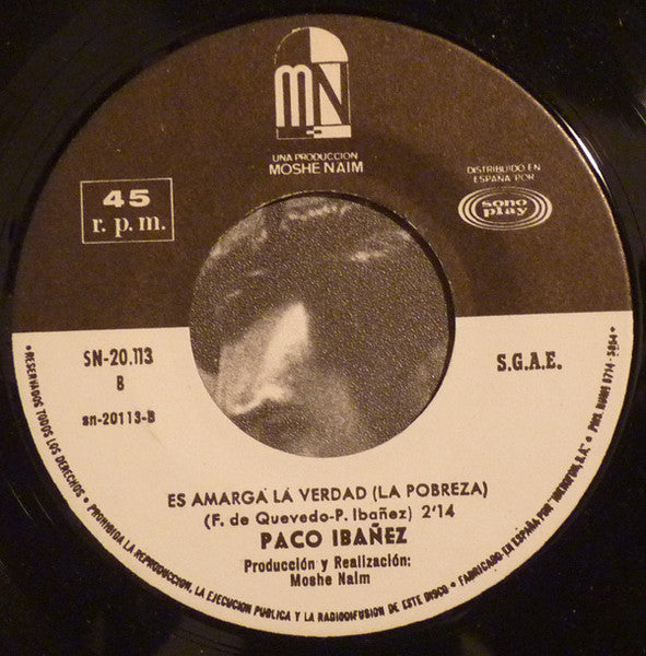 Paco Ibañez - Me Lo Decia Mi Abuelito / Es Amarga La Verdad (La Pobreza)