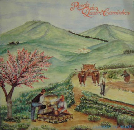 Ronda Dos Quatro Caminhos - Amores De Maio