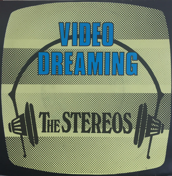 The Stereos (3) - Video Dreaming / Put Your Arms Around Her