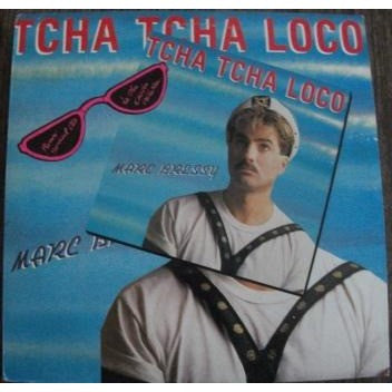Marc Bressy - Tcha Tcha Loco