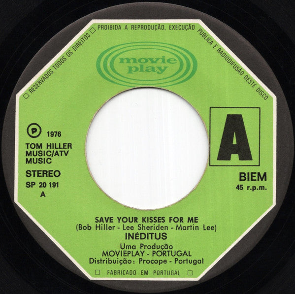 Ineditus - Save Your Kisses For Me