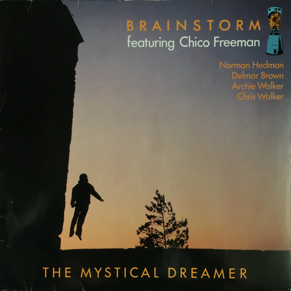 Brainstorm (25) Featuring Chico Freeman - The Mystical Dreamer